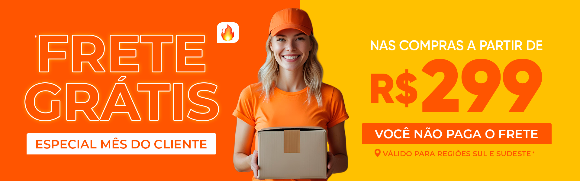 frete gratis cama mesa e banho mes do cliente